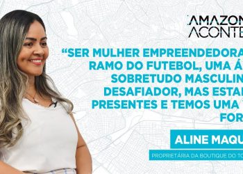 AMAZONAS ACONTECE – Aline Maquiné
