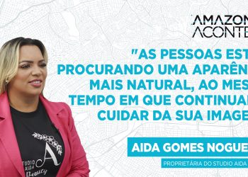 AMAZONAS ACONTECE – AIDA GOMES