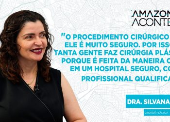 AMAZONAS ACONTECE com DRA. SILVANA REIS (25/05/2024)