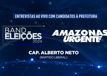 Capitão Alberto Neto no Amazonas Urgente – 21/08/24
