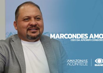 AMAZONAS ACONTECE – AMORIM