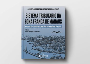 Advogado e professor Carlos Alberto lança pré-venda de livro sobre o sistema tributário da Zona Franca de Manaus